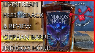 Orphan Barrel Indigos Hour Fresh Crack and review LIVE [upl. by Huberty]