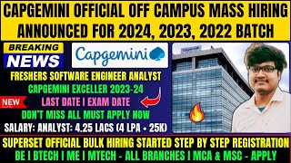 🔥 Finally Capgemini Officially Mass Hiring Announced  OFF Campus Drive For 2024  2023  2022 Batch [upl. by Yrome]