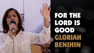 For The Lord Is Good  Sthuthi Demin Lan Wemu  Gloriah Benihin  In My Fathers House [upl. by Cedar197]