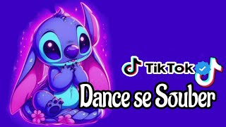 Dance se souber  Tik Tok  Atualizado 2024💙 [upl. by Jennee]