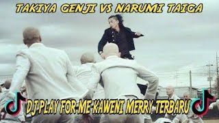 Viral Dj Play For Me Kaweni Merry Versi Genji Vs Narumi  Crows Zero 2  Dj Tiktok Terbaru 2020 [upl. by Huxley232]