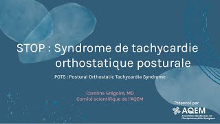 Syndrome de tachycardie orthostatique posturale Par Caroline Grégoire [upl. by Eikcin347]