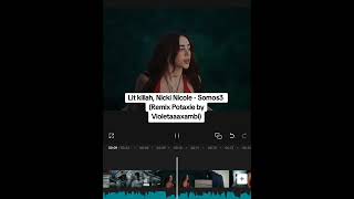 Lit Killah Nicki Nicole  Somos 3 Remix Potaxie fypシ゚viral humor potaxie [upl. by Qidas]