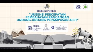 URGENSI PERCEPATAN PEMBAHASAN RUU PERAMPASAN ASET [upl. by Melak449]