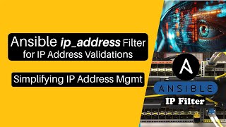 Ansible Tutorial Perform IP Address Calculations and Validations with Ansibles IP Filter Module [upl. by Nottirb]