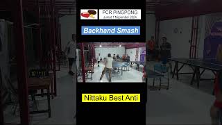 Backhand Smash Nittaku Best Anti pcr pingpong antispin nittaku best anti backhand smash [upl. by Asiak]