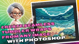 How to Create a Seamless Tumbler Wrap with Photoshop and Generative Fill  Easy Tutorial [upl. by Hcib]