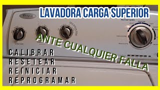 RESETEAR LAVADORA WHIRLPOOL  Maytag  KENMORE  Amana  Roper  Mabe carga superior [upl. by Latham]