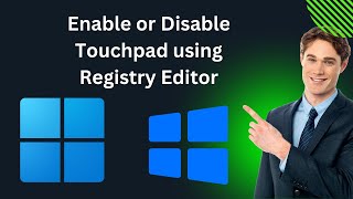 How to Enable or Disable Touchpad on Windows 11 or 10 using Registry Editor  GearUpWindows Tutorial [upl. by Fretwell]