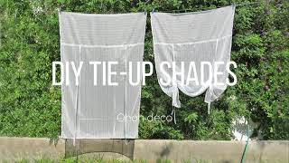 DIY Tie up Shades [upl. by Yerkovich]