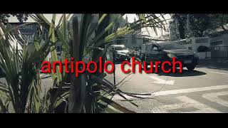 Antipolo church cinematic video clip [upl. by Olmstead]