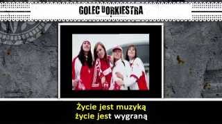 GOLEC uORKIESTRA  ŻYCIE JEST MUZYKĄ KARAOKE [upl. by Eiba182]