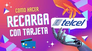 Como comprar saldo Telcel con tarjeta de débito o crédito [upl. by Arrak]