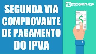 Segunda Via Comprovante de Pagamento do IPVA 2021 [upl. by Dulcia]