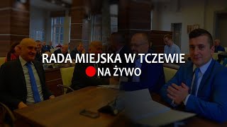 🔴NA ŻYWO Tczew Sesja Rady Miejskiej w Tczewie  29022024 [upl. by Tikna306]