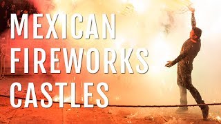 Mexican Fireworks Castle  Spinning Parts [upl. by Sandeep]