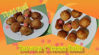 Banana Cheese BallsTipid tipsEasy recipeACJ Cooking [upl. by Atiker933]