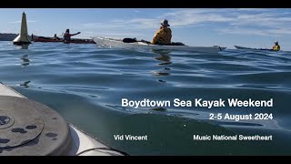 Boydtown Eden NSW Sea Kayak Weekend 2 5 August 2024 [upl. by Htennaj]