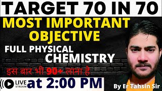 200PM MOST IMPORTANT OBJECTIVE PHYSICAL CHEMISTRY [upl. by Emilio]