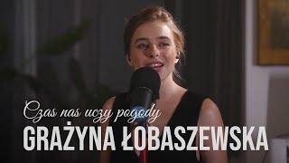 Czas nas uczy pogody  Grażyna Łobaszewska  Małgorzata Kozłowska Mateusz Kaszuba cover LIVE [upl. by Amadus]