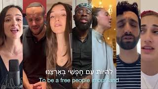 Hatikvahהתקווה Across the Globe  Acapella Israeli Anthem for Hope [upl. by Silden]