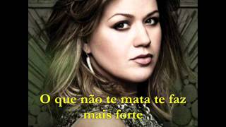 Stronger  Kelly Clarkson  Tradução [upl. by Aronael]