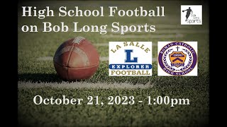 La Salle College High School vs Roman Catholic High School Football October 21 2023 [upl. by Doti]