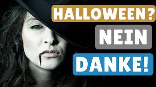 Kinderopfer an Halloween  5 Gründe warum wir nicht mitfeiern [upl. by Jaquith]