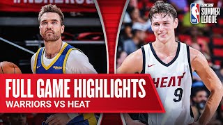 WARRIORS vs HEAT  NBA SUMMER LEAGUE  FULL GAME HIGHLIGHTS [upl. by Wanonah157]