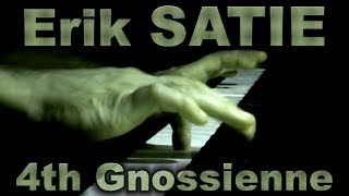 Erik SATIE Gnossienne No 4 [upl. by Adaline]