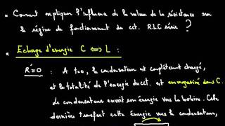 Oscillations libres dans un circuit RLC série cours 3 [upl. by Lener]