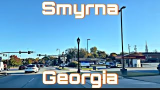 Smyrna Georgia  Cobb County  City Tour amp Drive Thru [upl. by Hgielra]