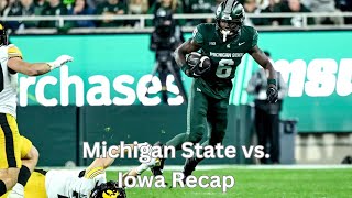 Michigan State vs Iowa Recap  College Football Week 8 Recap [upl. by Rehpotsihc]