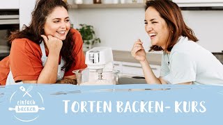 Torten backen lernen 🍰 Sichere dir jetzt deinen Platz im Onlinekurs [upl. by Apurk603]