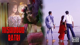 নিশিদ্ধ রাত্রি  Nishiddho Ratri  Bengali Short Film  Shaan  Kohimaa  Aarav  Superhit Dub [upl. by Nashoma]