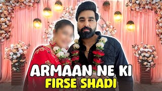 Armaan ne ki firse shadi [upl. by Gnoht91]