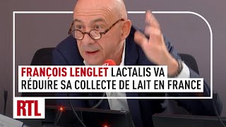 François Lenglet  Lactalis va réduire sa collecte de lait en France [upl. by Possing]