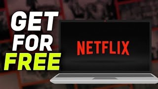 How to Watch Netflix For Free in 2024 [upl. by Lindi]