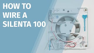 Silenta 100 Extractor Fan Wiring Instructions [upl. by Renckens192]