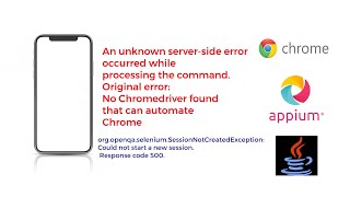 Workaround for quotNo Chromedriver found that can automate Chrome quot issue using Appium Java [upl. by Janek]