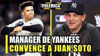 MANAGER DE YANKEES REVELA PLAN PARA RETENER A JUA SOTO ¡NO CREERAS CUAL [upl. by Astiram]