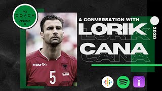 A Conversation with Lorik Cana  Albania PSG Ronaldinho amp More [upl. by Henning345]