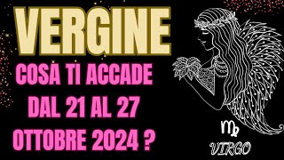 VERGINE COSA ACCADE DAL 21 AL 27 OTTOBRE 2024tarocchiprevisioni [upl. by Alesandrini]