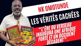 NK OMOTUNDE EXPLIQUE  LA GÉOPOLITIQUE ET LAIR DU VERSEAU [upl. by Eilegna]