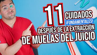 11 CUIDADOS DESPUÉS de una EXTRACCIÓN de MUELAS DEL JUICIO en 2020 [upl. by Dixil]