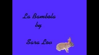 Sara Lov  La Bambola [upl. by Ahsiuqram]