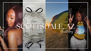 SCOTTSDALE AZ BIRTHDAY VLOG  IKDAY  HOT AIR BALLOON UTVS TOCA MADERA amp MORE [upl. by Nillad]