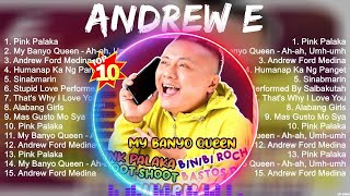 Andrew E SONGS  Mix 2023  Andrew E Music Of All Time [upl. by Aissela]