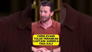 Chris Evans pernah tolak perankan Captain America marvel [upl. by Wiese]