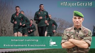 Entrainement fractionné avec le major Gerald  Interval running with major Gérald [upl. by Annayak]